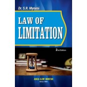 Asia Law House's Law of Limitation by Dr. S. R. Myneni 